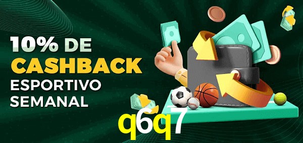 10% de bônus de cashback na q6q7